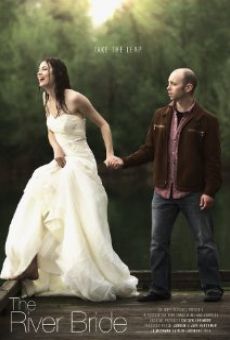 The River Bride kostenlos
