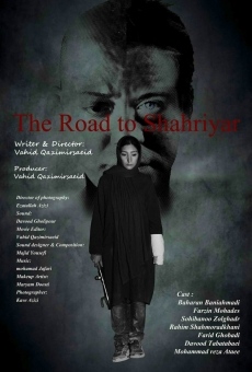 The Road to Shahriyar kostenlos