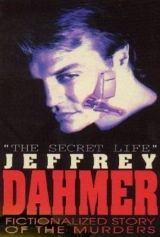 The Secret Life: Jeffrey Dahmer en ligne gratuit