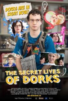 The Secret Lives of Dorks online free