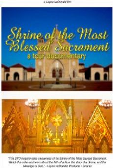 The Shrine of the Most Blessed Sacrament en ligne gratuit
