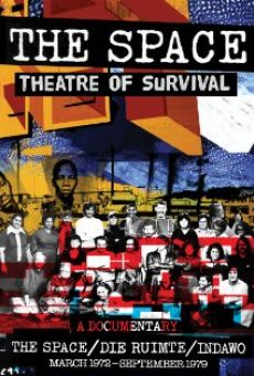 The Space: Theatre of Survival online