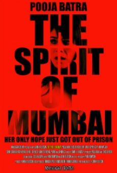 The Spirit of Mumbai on-line gratuito
