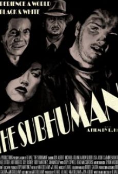 The Subhuman online