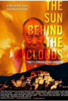 The Sun Behind the Clouds: Tibet's Struggle for Freedom online