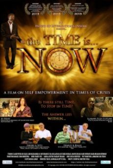 The Time Is... Now online kostenlos