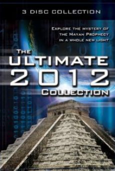 The Ultimate 2012 Collection: Explore the Mystery of the Mayan Prophecy on-line gratuito