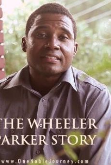 The Wheeler Parker Story kostenlos