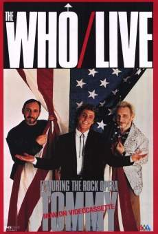 The Who Live, Featuring the Rock Opera Tommy online