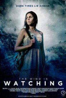 Película: The Wind is Watching