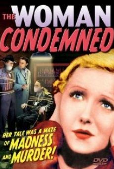 The Woman Condemned online