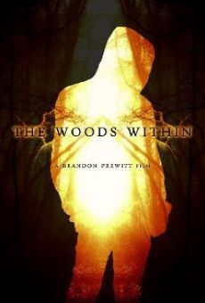 The Woods Within en ligne gratuit