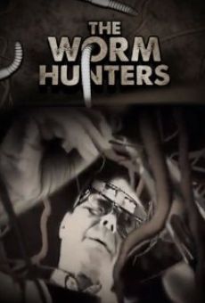 The Worm Hunters kostenlos