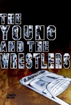 The Young and the Wrestlers online
