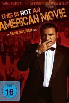 Ova ne e amerikanski film online streaming