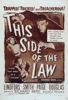 This Side of the Law online free