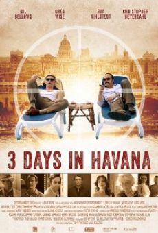 Three Days in Havana online kostenlos