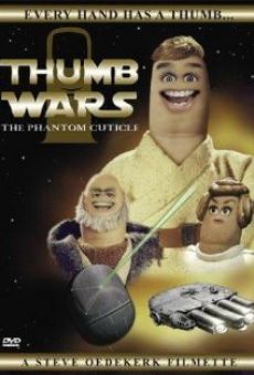 Thumb Wars: The Phantom Cuticle online