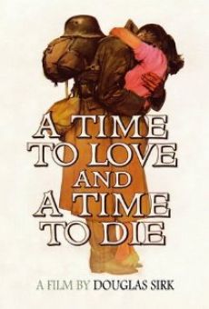Le temps d'aimer et le temps de mourir