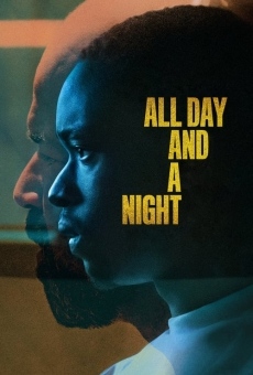 All Day and a Night online kostenlos
