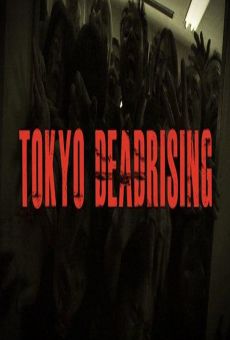 Tokyo Dead Rising