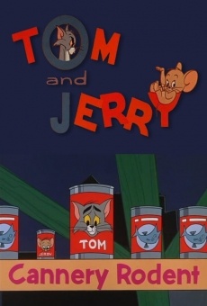 Tom & Jerry: Cannery Rodent streaming en ligne gratuit