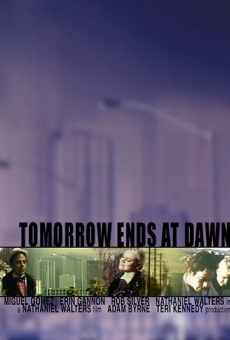 Tomorrow Ends at Dawn kostenlos