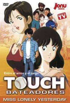 Touch: Miss Lonely Yesterday online free
