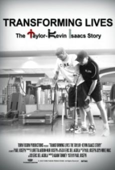 Transforming Lives: The Taylor-Kevin Isaacs Story online