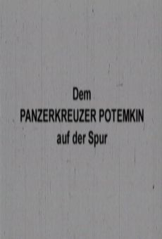 Tras la pista de El acorazado Potemkin on-line gratuito