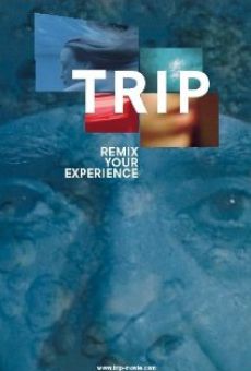 Trip: Remix Your Experience online