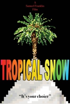 Tropical Snow online free