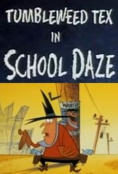 What a Cartoon!: Tumbleweed Tex in School Daze gratis