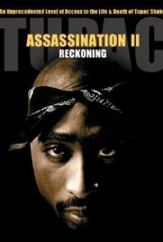 Tupac Assassination: Conspiracy or Revenge en ligne gratuit
