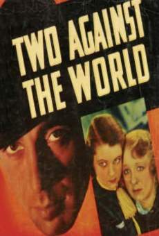 Two Against the World on-line gratuito