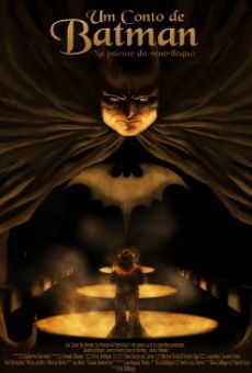 Um Conto De Batman: Na Psicose Do Ventríloquo online free