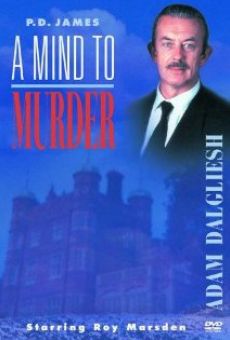 A Mind to Murder (aka P.D. James: A Mind to Murder) gratis