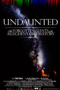 Undaunted: The Forgotten Giants of the Allegheny Observatory online