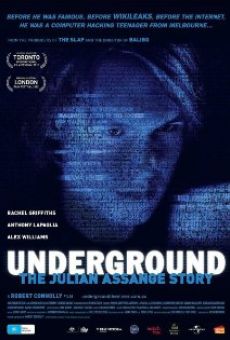 Underground: The Julian Assange Story online