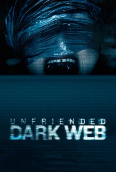 Unfriended: Dark Web online