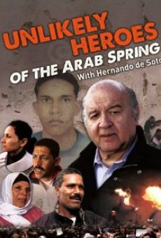 Unlikely Heroes of the Arab Spring online