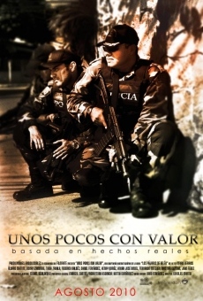 Unos pocos con valor, película completa en español