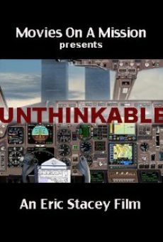 Unthinkable: An Airline Captain's Story en ligne gratuit