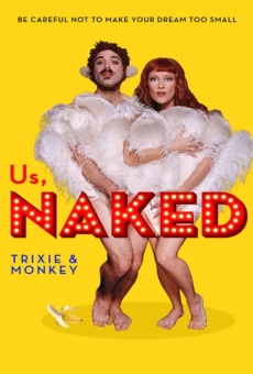 Us, Naked: Trixie & Monkey gratis