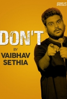 Vaibhav Sethia: Don't online