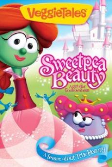 VeggieTales: Sweetpea Beauty online kostenlos
