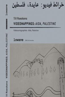 Vidéocartographies: Aïda, Palestine gratis