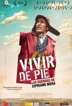 Vivir de pie. Las guerras de Cipriano Mera stream online deutsch