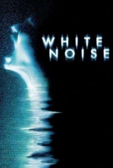 Watch White Noise online stream