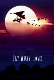 Fly Away Home, película en español